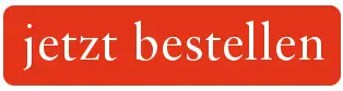 jetzt bestellen
